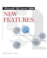 Microsoft SQL Sever 2008 New Features