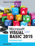 Microsoft Visual Basic 2015 for Windows Applications: Introductory