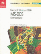 Microsoft Windows 2000 Msdos Command Line - Phillips, Harry