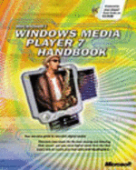 Microsoft Windows Media(tm) Player 7 Handbook
