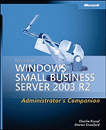 Microsoft Windows Small Business Server 2003 R2 Administrator's Companion
