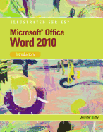 Microsoft Word 2010: Illustrated Introductory
