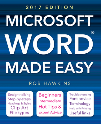 Microsoft Word Made Easy - Hawkins, Rob