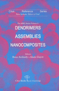 Microspheres, Microcapsules and Liposomes: Dendrimers, Assemblies and Nanocomposites v. 5