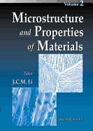 Microstructure and Properties of Materials, Vol 2