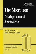 Microtron: Development and Applications