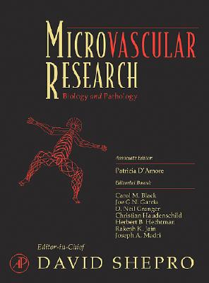 Microvascular Research: Biology and Pathology, Two-Volume Set - Shepro, David