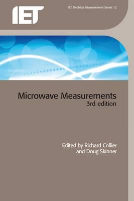 Microwave Measurements - Collier, R J (Editor), and Skinner, A D (Editor)