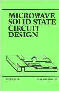 Microwave Solid State Circuit Design - Bahl, Inder, and Bhartia, Prakash, Ph.D.