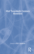 Mid Twentieth Century Novelists