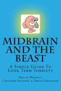 Midbrain and the Beast