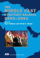 Middle East Strategic Balance, 2003-2004