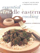 Middle Eastern cooking : authentic recipes from an intriguing cuisine