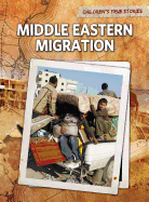 Middle Eastern Migration