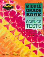 Middle Grade Book of Science Tests