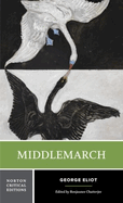 Middlemarch: A Norton Critical Edition