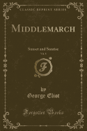 Middlemarch, Vol. 8: Sunset and Sunrise (Classic Reprint)