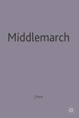 Middlemarch - Peck, John