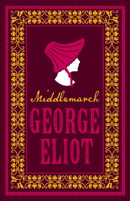 Middlemarch - Eliot, George