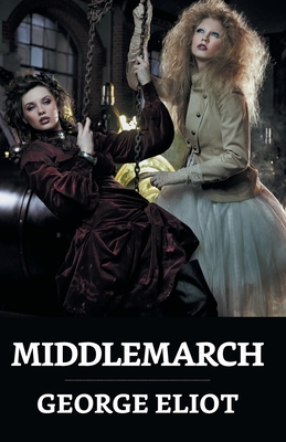 Middlemarch - Eliot, George