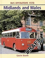 Midlands and Wales: Bus Operators 1970