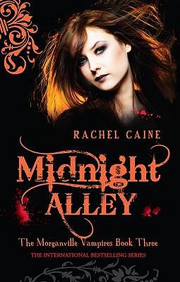 Midnight Alley: The bestselling action-packed series - Caine, Rachel