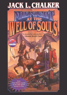 Midnight at the Well of Souls - Chalker, Jack L, and Macon, Peter (Read by)