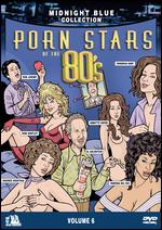 Midnight Blue, Vol. 6: Porn Stars of the 80's - 