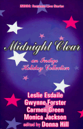 Midnight Clear: A Holiday Anthology