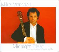 Midnight Clear - Mike Marshall