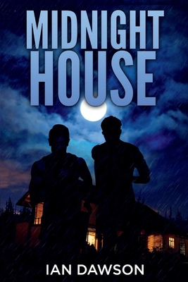 Midnight House: Volume 2 - Dawson, Ian