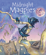 Midnight Magpies