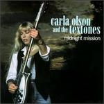 Midnight Mission [1996 Bonus Track] - Carla Olson / The Textones