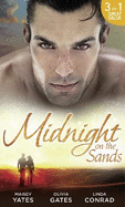 Midnight on the Sands: Hajar's Hidden Legacy / to Touch a Sheikh / Her Sheikh Protector