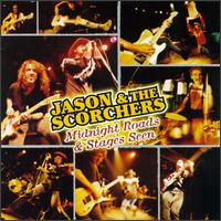Midnight Roads & Stages Seen - Jason & The Scorchers
