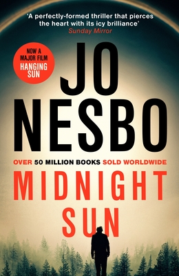 Midnight Sun: Discover the novel that inspired addictive new film The Hanging Sun - Nesbo, Jo, and Smith, Neil (Translated by)