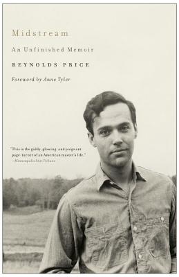 Midstream: An Unfinished Memoir - Price, Reynolds