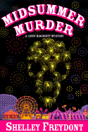 Midsummer Murder: A Lindy Haggerty Mystery
