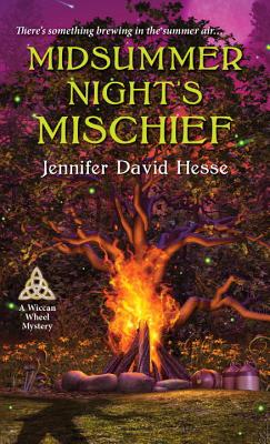 Midsummer Night's Mischief - Hesse, Jennifer D.