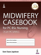 Midwifery Casebook for PC BSc Nursing