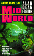 Midworld - Foster, Alan Dean