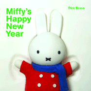 Miffy's Happy New Year - Bruna, Dick