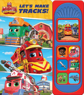 Mighty Express: Let's Make Tracks! Sound Book