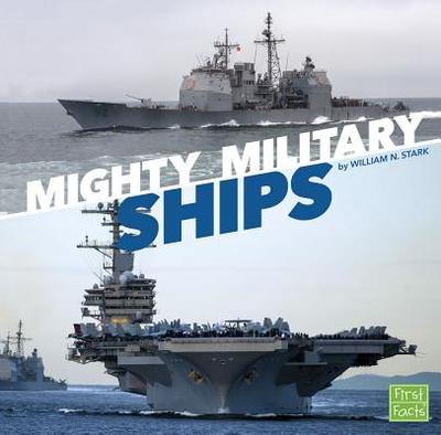 Mighty Military Ships - N Stark, William