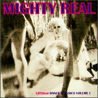 Mighty Real Dance Classics - Various Artists