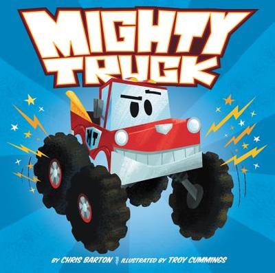Mighty Truck - Barton, Chris