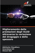 Miglioramento delle prestazioni degli OLED attraverso la variazione del drogaggio e dello spessore