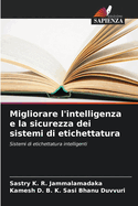 Migliorare l'intelligenza e la sicurezza dei sistemi di etichettatura