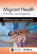 Migrant Health: A Primary Care Perspective