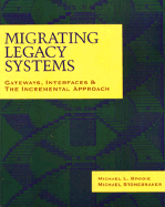 Migrating Legacy Systems